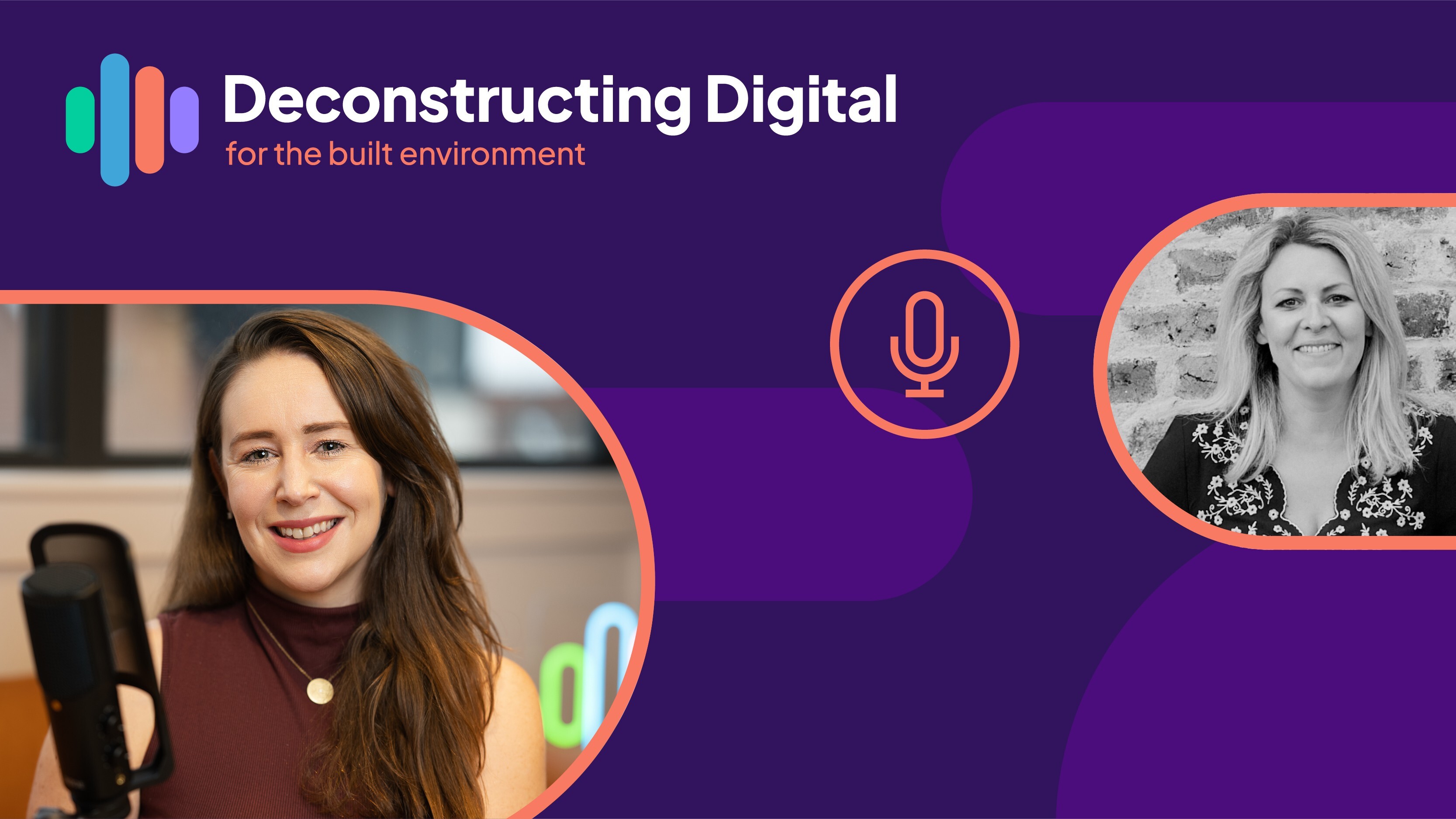 Deconstructing Digital Episode 12: Reigniting tech: Back to life and into focus
