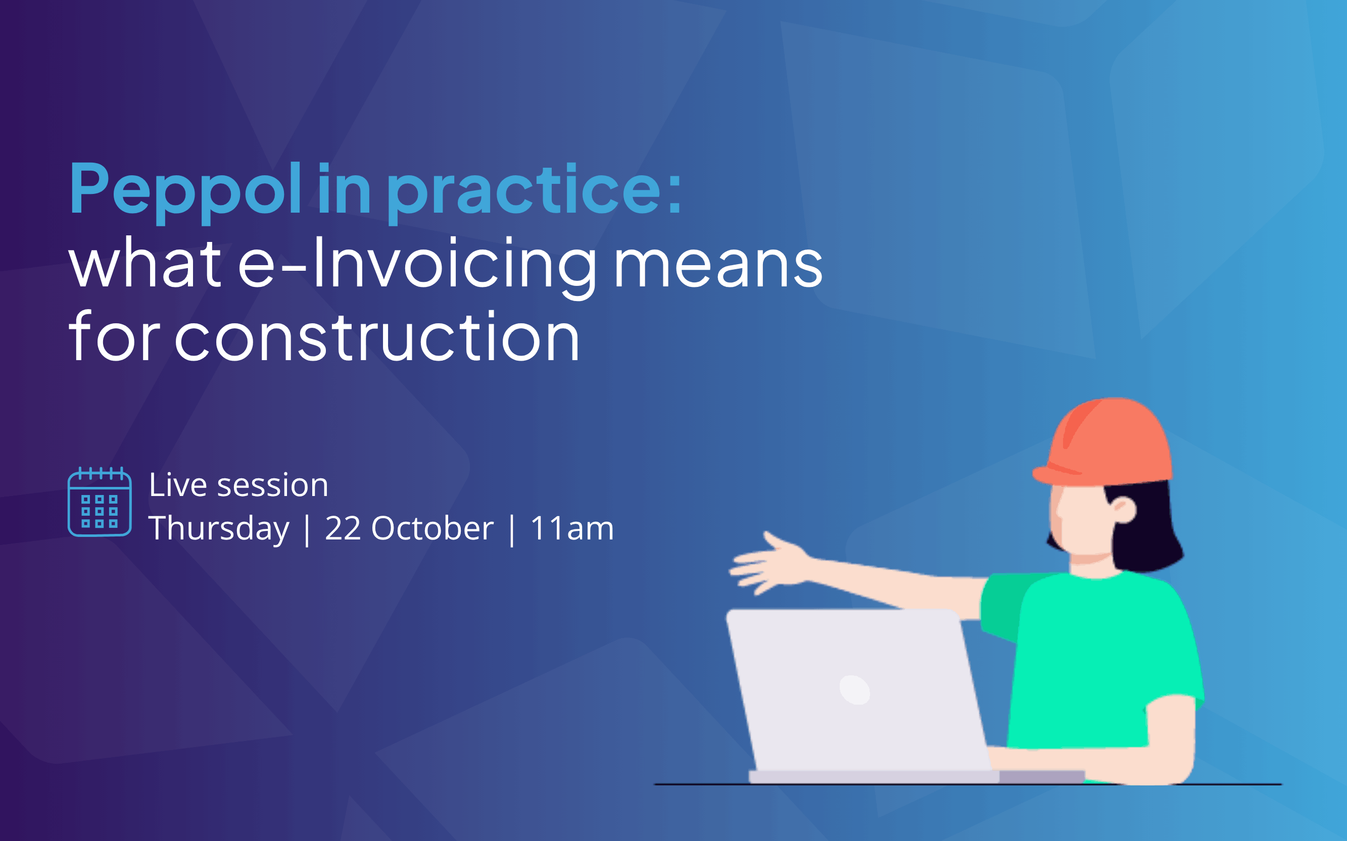 Peppol in practice: what the e-Invoicing mandate really means for construction