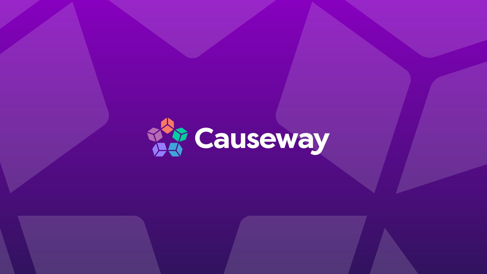 A new era and a new brand for Causeway