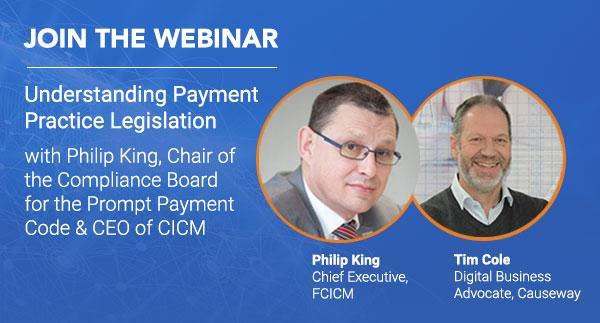 Causeway and CICM Collaborate To Demystify New Payment Practice Legislation in Upcoming Webinar