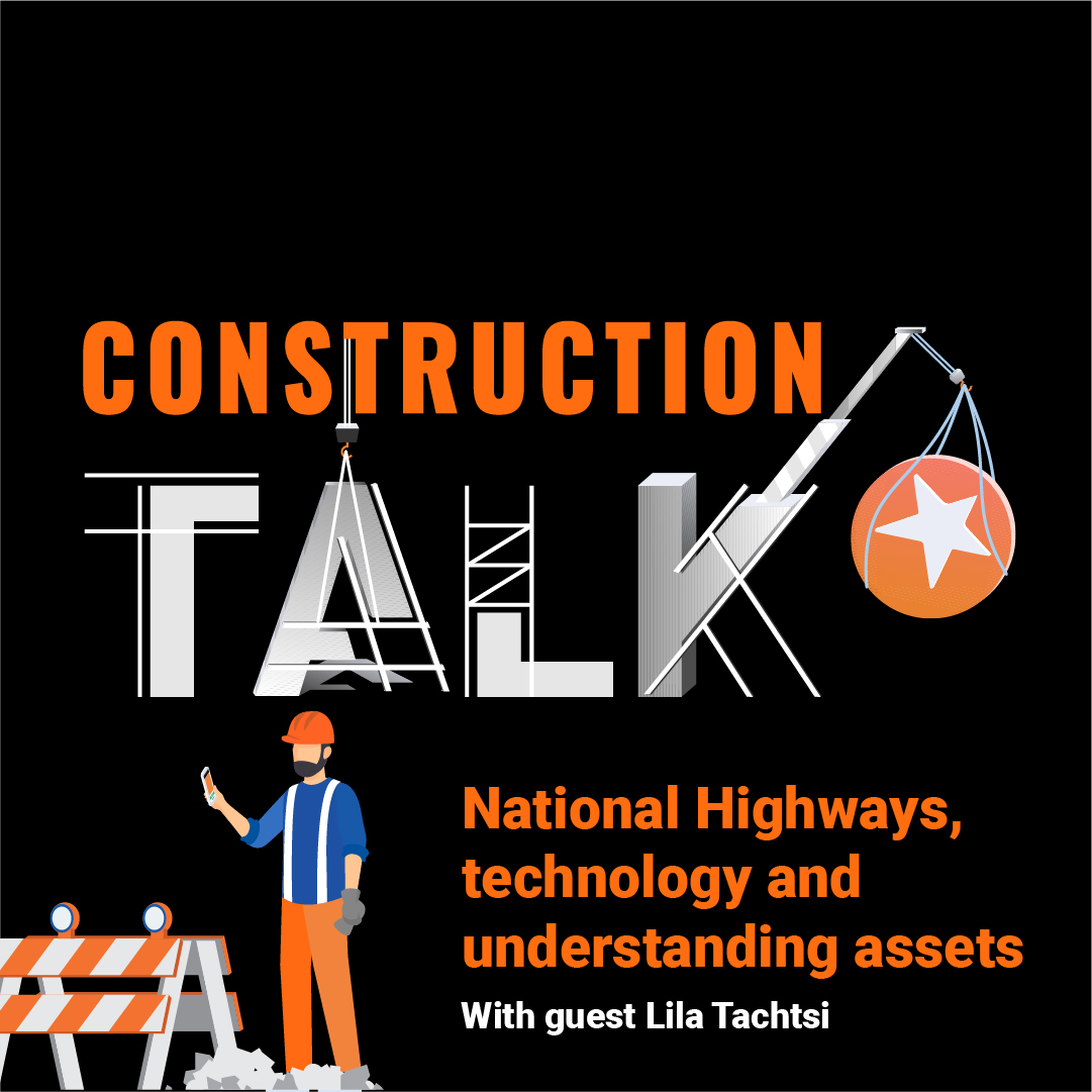 Episode 16: National Highways, technology and understanding assets with Lila Tachtsi