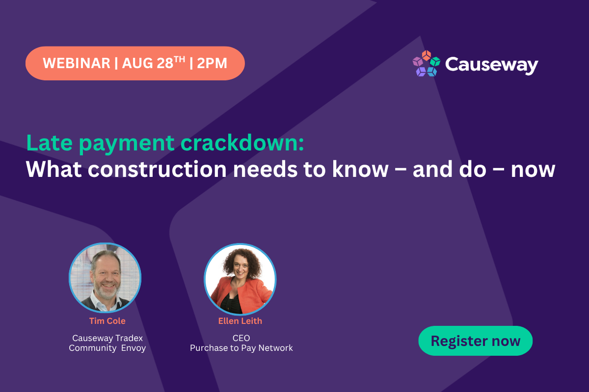 Late payment crackdown:  What construction needs to know – and do – now